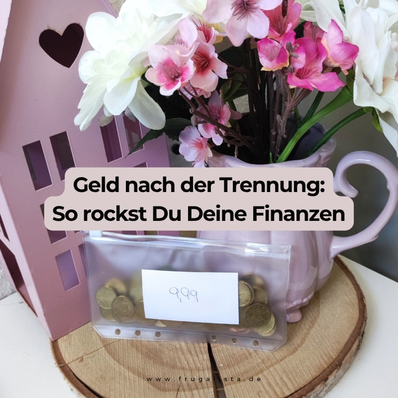 Geld nach der trennung